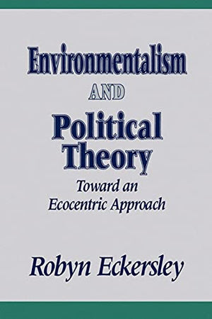 Environmentalism and Political Theory