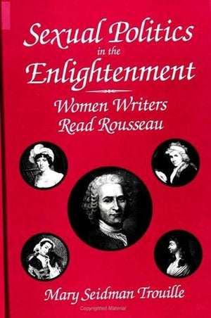 Sexual Politics in the Enlightenment