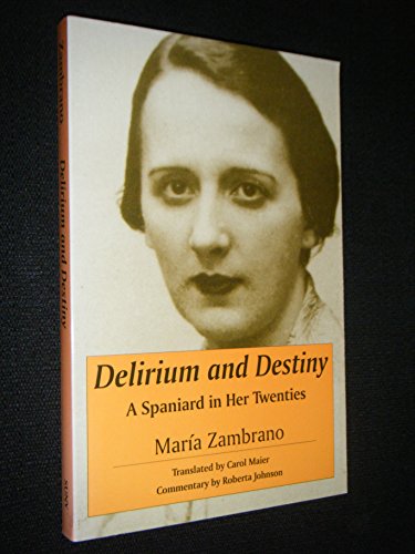Delirium and Destiny