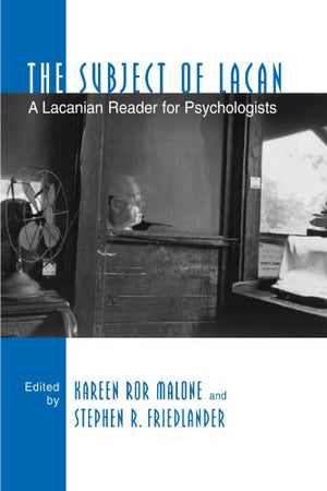 The Subject of Lacan