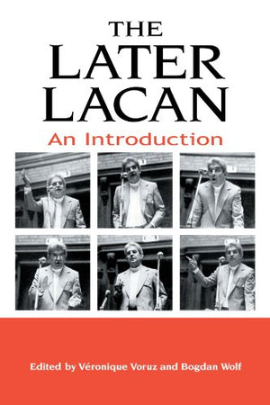 The Later Lacan