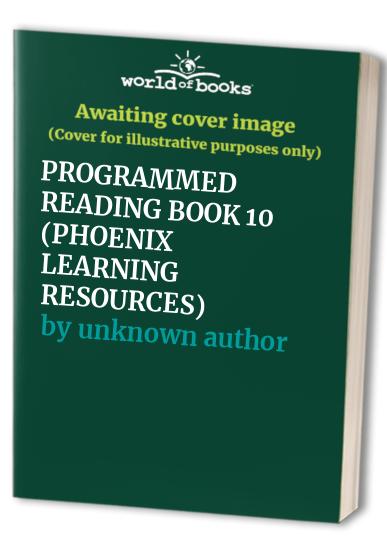 PROGRAMMED READING BOOK 10 (PHOENIX LEARNING RESOURCES)