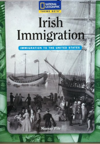 Theme Sets: Irish Immigration
