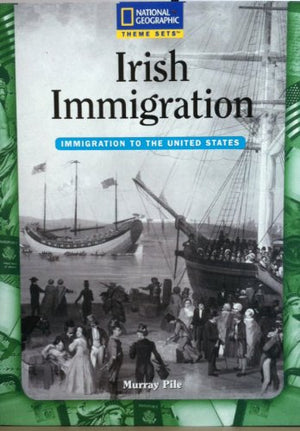 Theme Sets: Irish Immigration