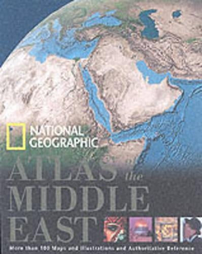 "National Geographic" Atlas of the Middle East