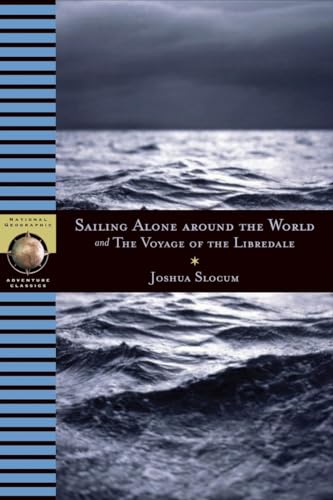 Sailing Alone Around the World and The Voyage of the Libredade