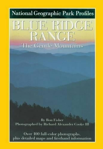 NG Park Profiles: Blue Ridge Range