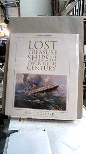 Lost Treasure Ships of the 20th Century