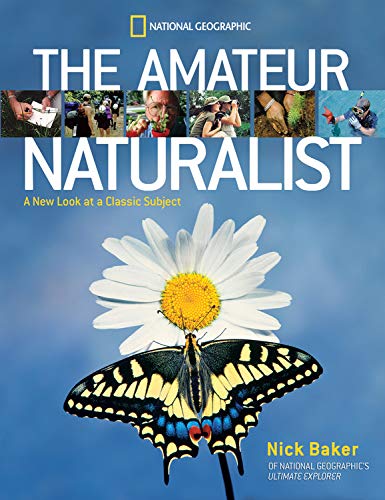Amateur Naturalist, the