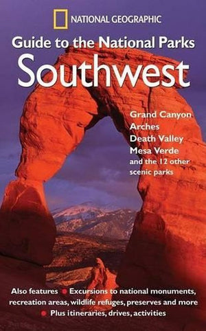 "National Geographic" Guide to the National Parks