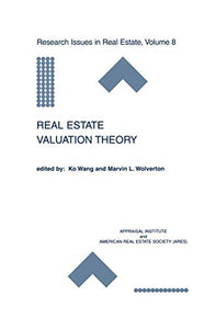 Real Estate Valuation Theory 
