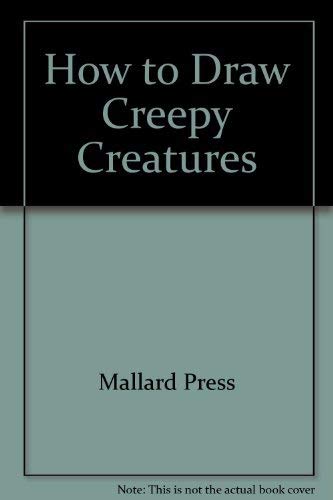 How to Draw Creepy Creatures