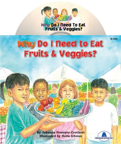 Why Do I Need To Eat Fruits  Veggies