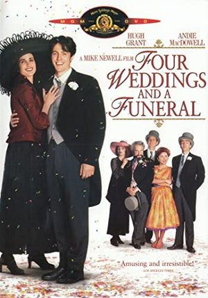 Four Weddings  A Funeral
