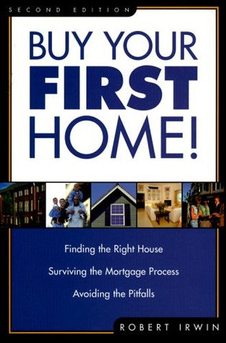 Buy Your First Home