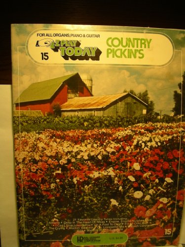 Country Pickin's: E-Z Play Today Volume 15