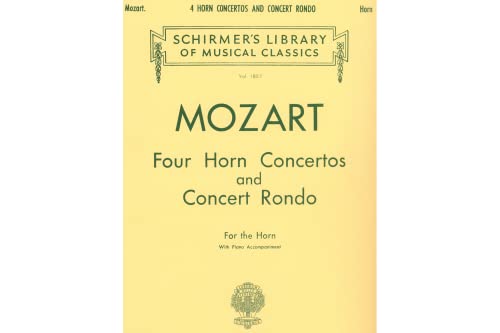4 Horn Concertos and Concert Rondo