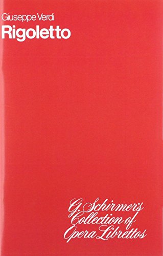 Rigoletto: Libretto