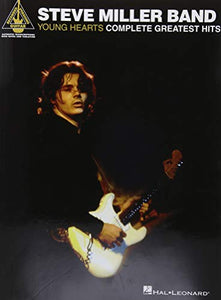 Steve Miller Band - Young Hearts: Complete Greatest Hits 