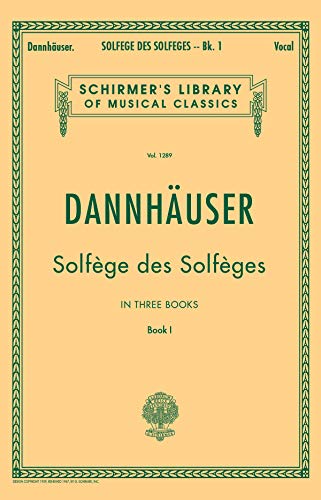 Solf?ge des Solf?ges - Book I