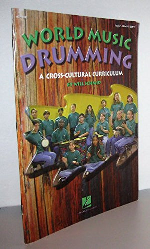 World Music Drumming: Across Cultural Curriculums