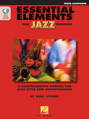Essential Elements for Jazz Ensemble a Comprehensive Method for Jazz Style and Improvisation