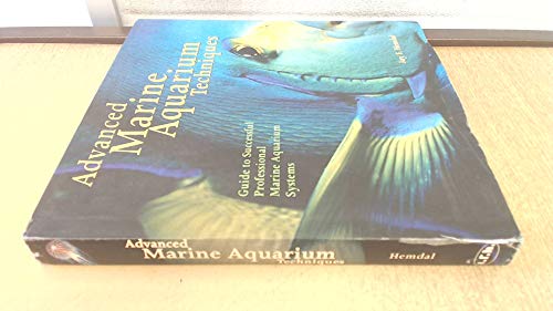 Advanced Marine Aquarium Techniques