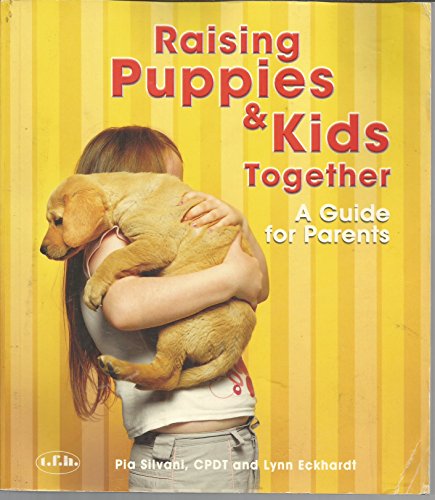 Raising Puppies and Kids Together