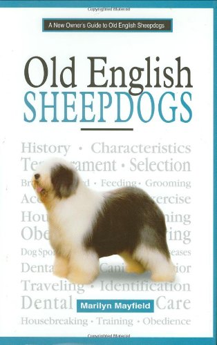 A New Owner's Guide to Old English Sheepdogs