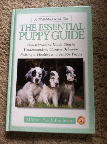 The Essential Puppy Guide
