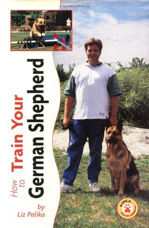 How to Train Your German Shepherd