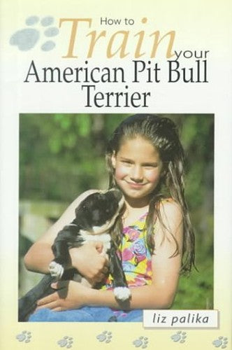 How to Train Your American Pit Bull Terrier