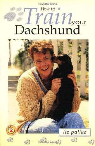 How to Train Your Dachshund