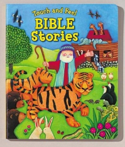 Touch and Feel Bible Stories