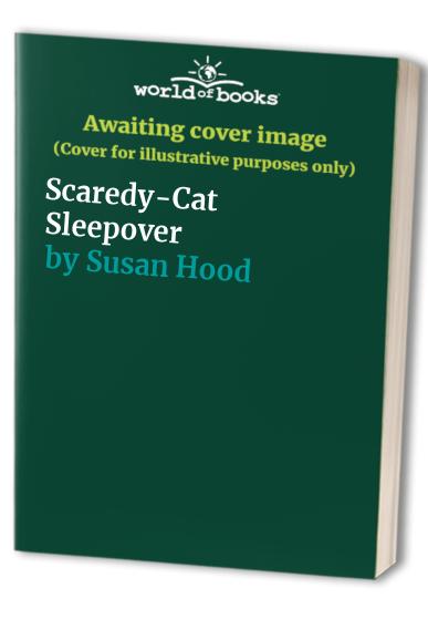 Scaredy-Cat Sleepover
