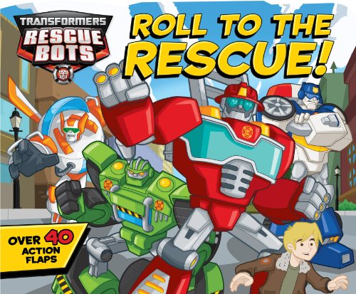 Transformers Rescue Bots: Roll to the Rescue!, Volume 1