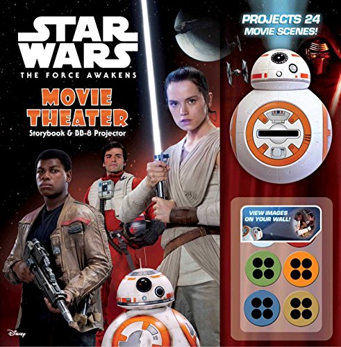 Star Wars: The Force Awakens: Movie Theater Storybook & Bb-8 Projector