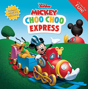 Disney Mickey Mouse Clubhouse: Choo Choo Express Lift-The-Flap 