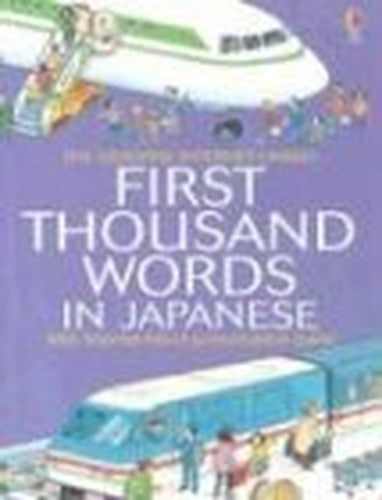 Mini First Thousand Words Japanese Internet Linked