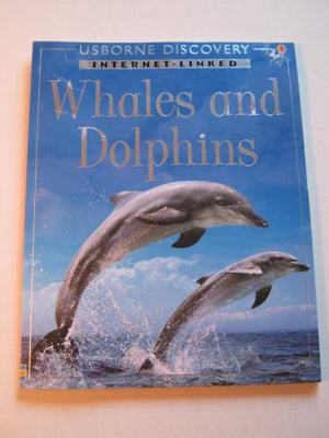 Whales and Dolphins