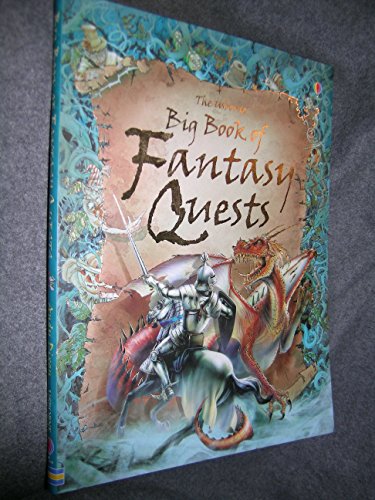 The Usborne Big Book of Fantasy Quests