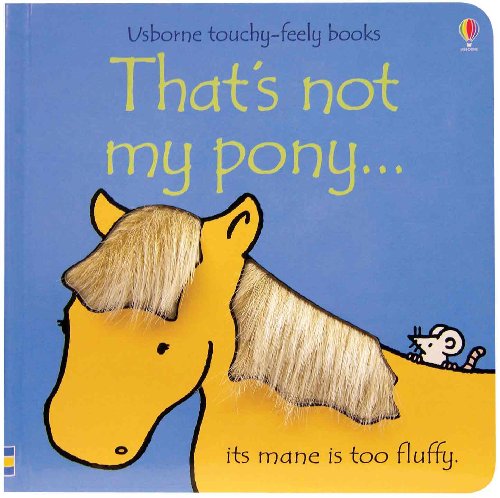 That's Not My Pony...