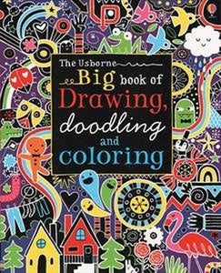 Big Book of Drawing, Doodling and Coloring 