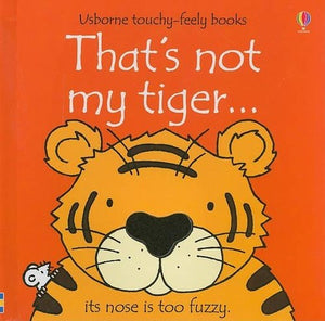 That's Not My Tiger...