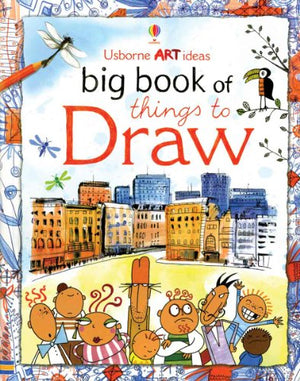 Usborne Art Ideas Big Book of Things to Draw