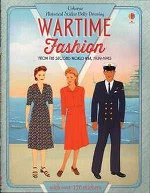 Wartime Fashions From the Second World War 1939-1945