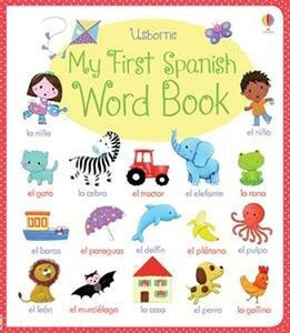 My First Spanish Word Book 