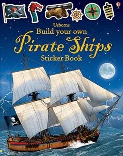 Build Your Own Pirate Ships Sticker Book
