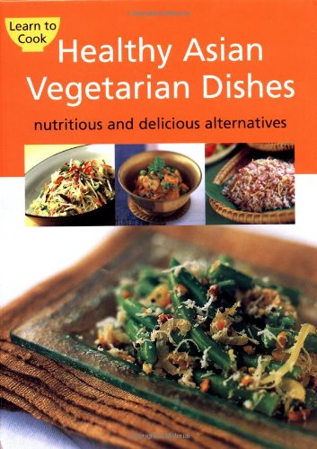 Healthy Asian Vegetarian