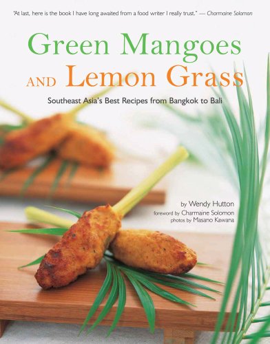 Green Mangoes and Lemon Grass